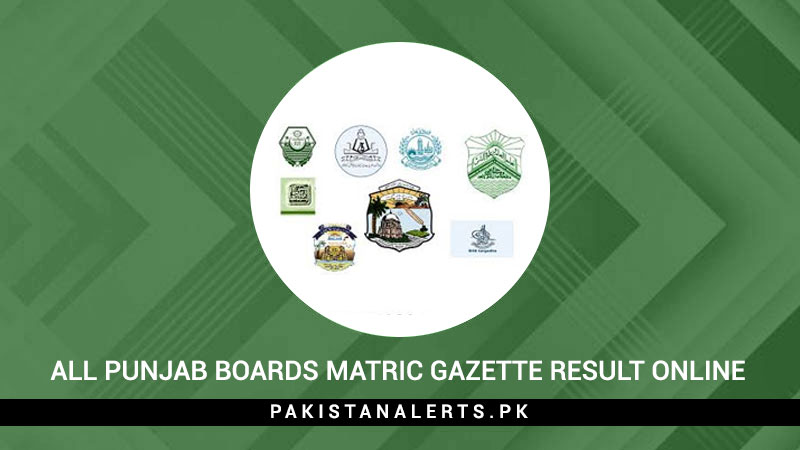 All-Punjab-Boards-Matric-Gazette-Result-Online