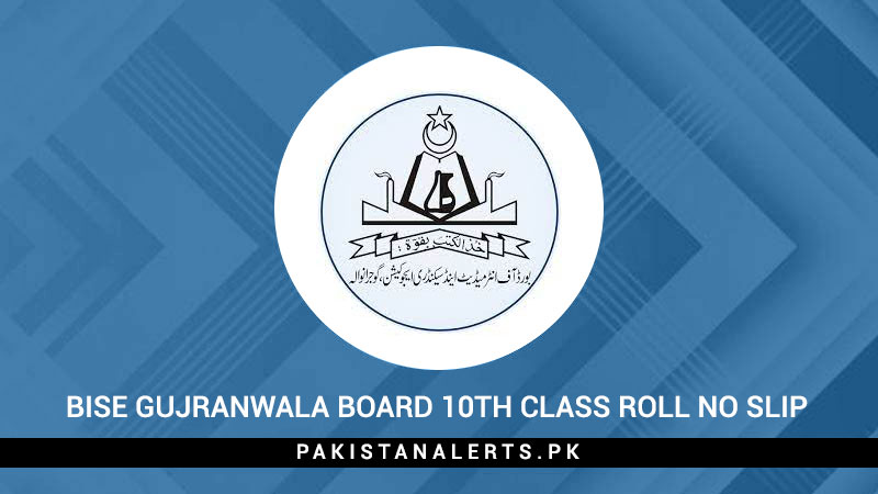 BISE-Gujranwala-Board-10th-Class-Roll-No-Slip