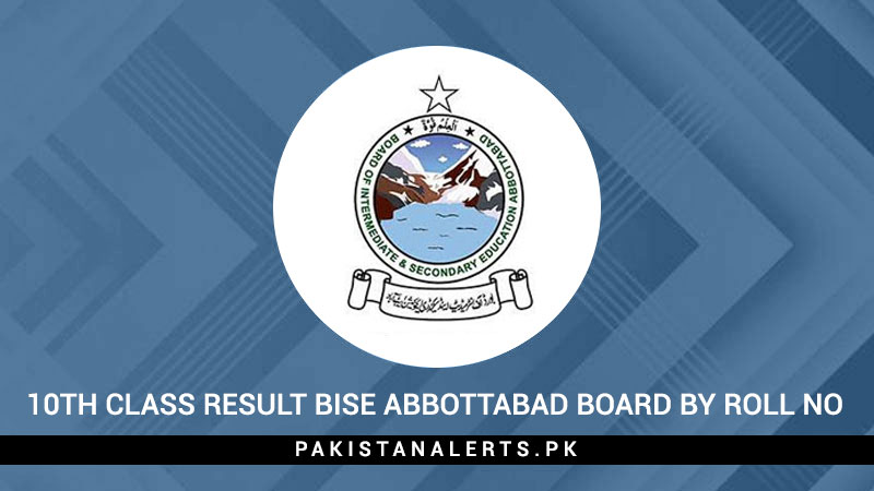10th-Class-Result-BISE-Abbottabad-Board-By-Roll-No