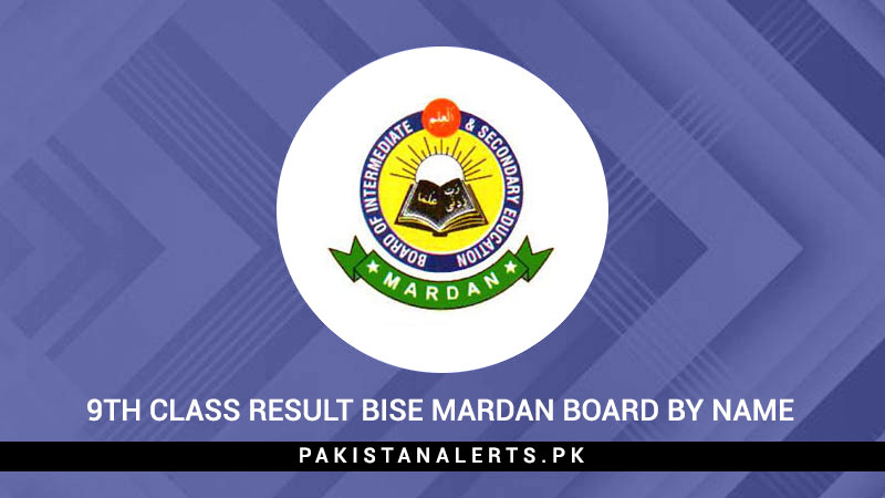 9th-Class-Result-BISE-Mardan-Board-By-Name