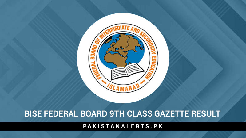 BISE-Federal-Board-9th-Class-Gazette-Result