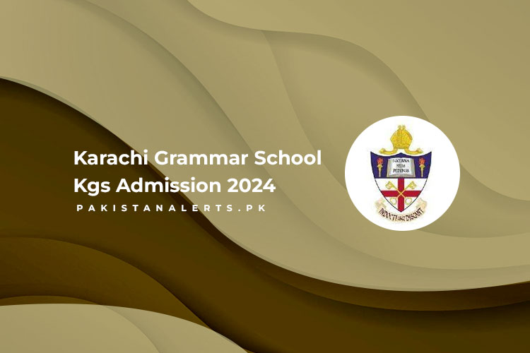 Karachi Grammar School Kgs Admission 2024