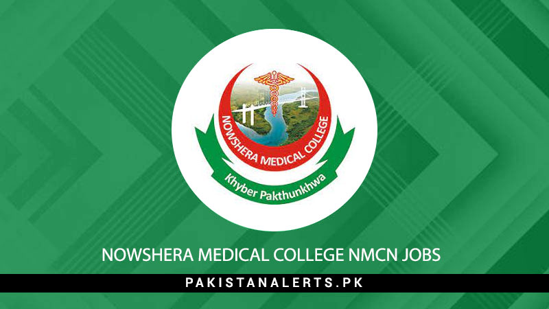 Nowshera-Medical-College-NMCN-Jobs