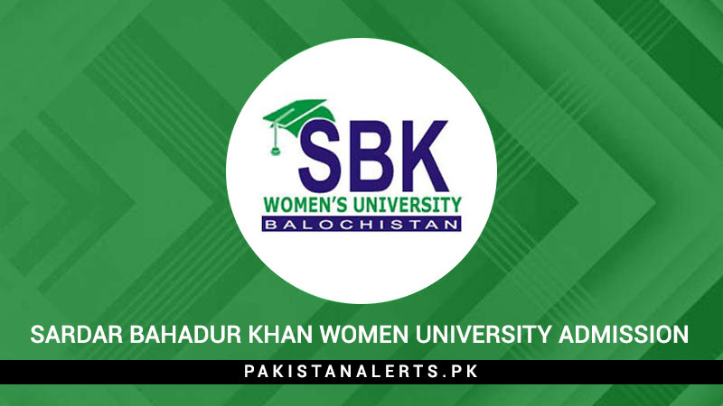 Sardar-Bahadur-Khan-Women-University-Admission