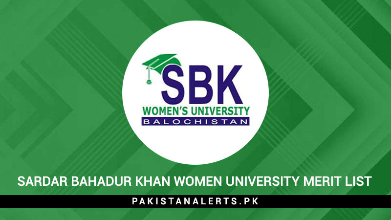 Sardar-Bahadur-Khan-Women-University-Merit-List