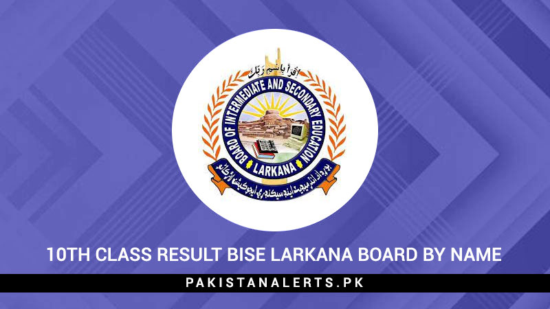 10th-Class-Result-BISE-Larkana-Board-by-Name