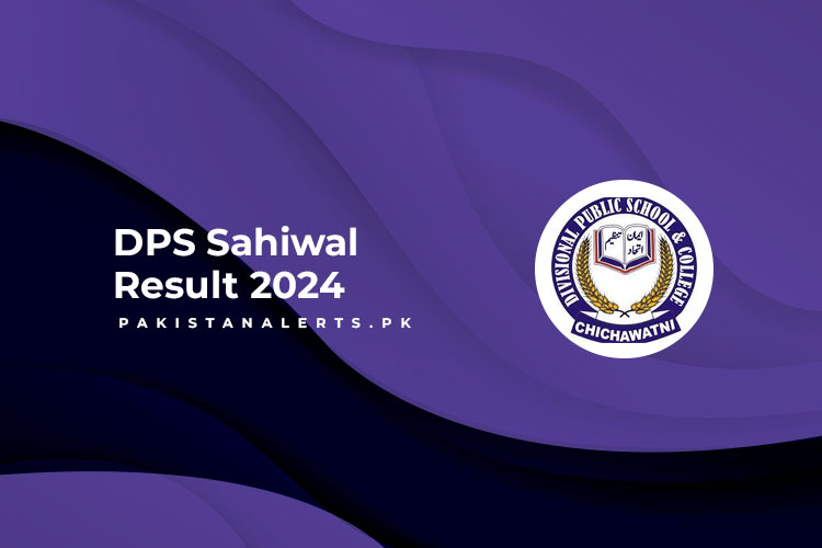 DPS Sahiwal Result 2024