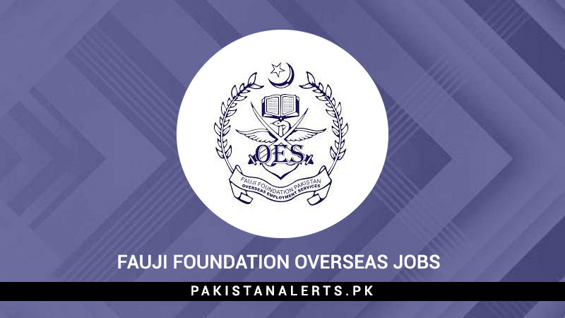 Fauji-Foundation-Overseas-Jobs