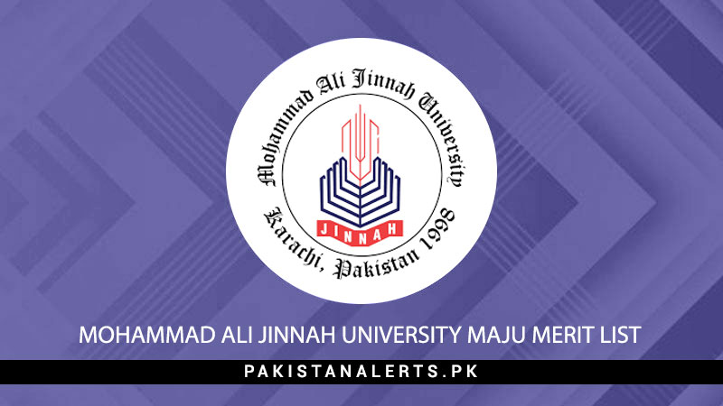 Mohammad-Ali-Jinnah-University-MAJU-Merit-List