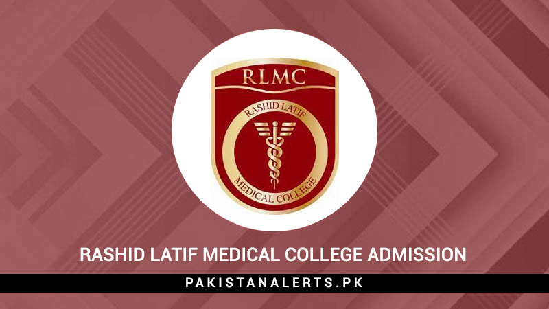 Rashid-Latif-Medical-College-Admission