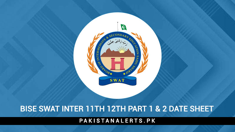 BISE-Swat-Inter-11th-12th-Part-1-&-2-Date-Sheet