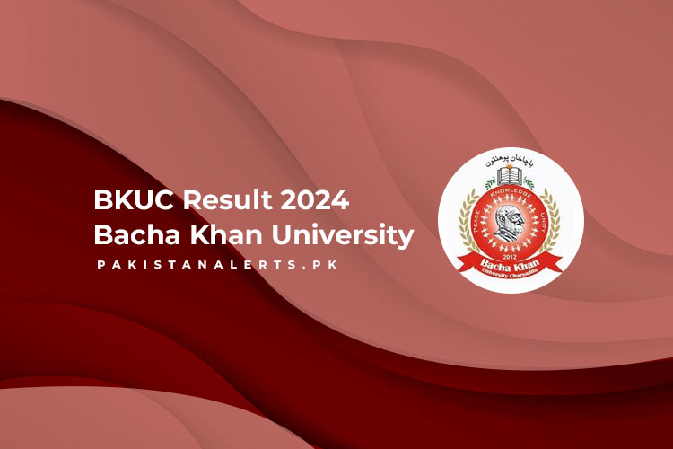 BKUC Result 2024 Bacha Khan University