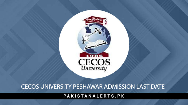 CECOS-University-Peshawar-Admission-Last-Date