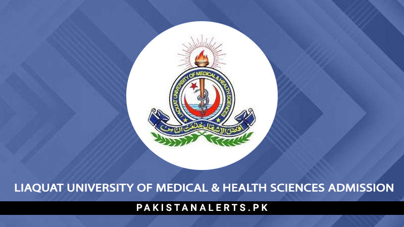 Liaquat-University-Of-Medical-&-Health-Sciences-Admission