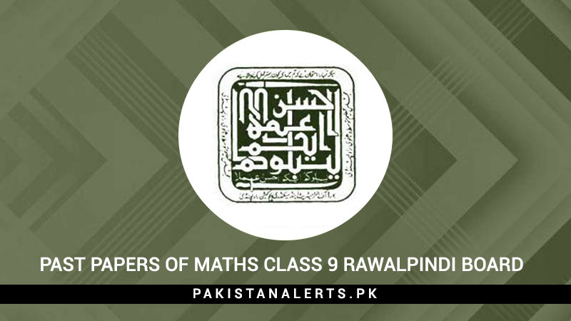 Past-Papers-Of-Maths-Class-9-Rawalpindi-Board