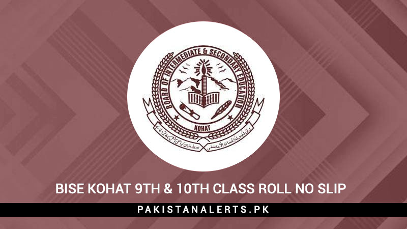 BISE-Kohat-9th-&-10th-Class-Roll-No-Slip