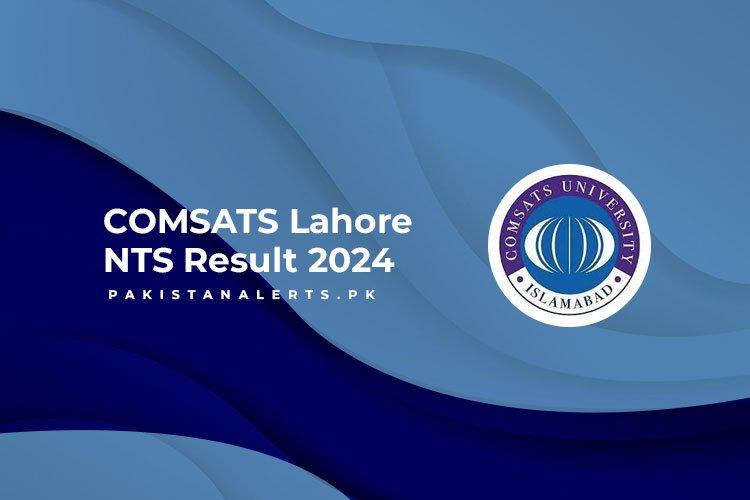 COMSATS Lahore NTS Result 2024