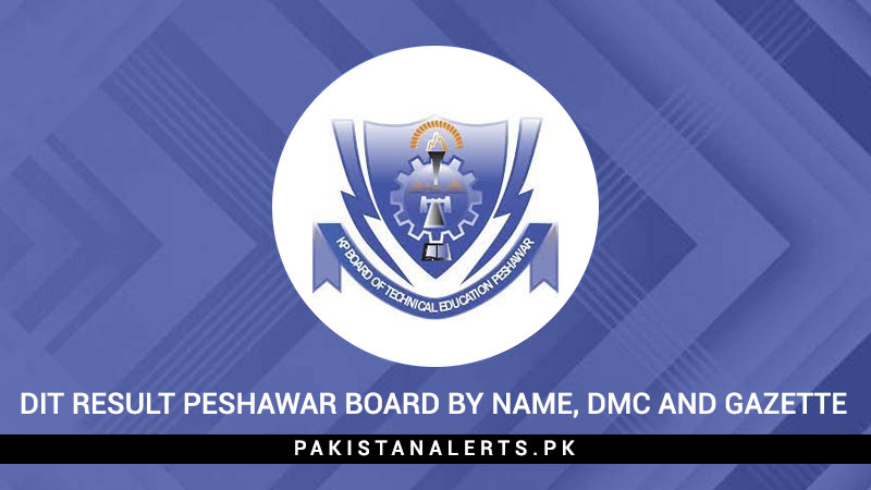 DIT-Result-Peshawar-Board-by-Name,-DMC-and-Gazette