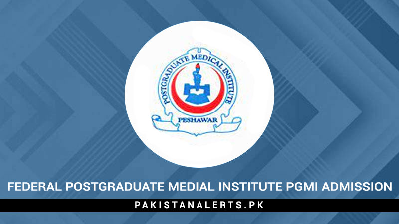 Federal-Postgraduate-Medical-Institute-PGMI-Admission