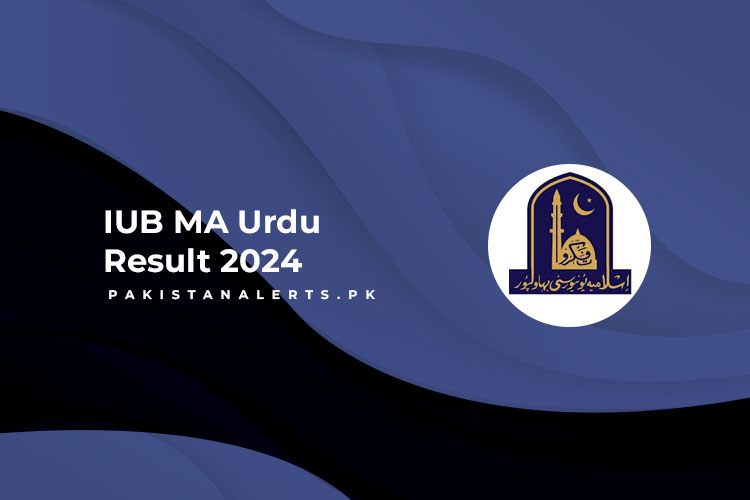 IUB MA Urdu Result 2024