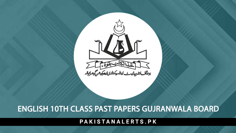 English-10th-Class-Past-Papers-Gujranwala-Board