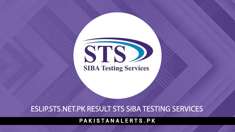 Eslip.Sts.Net.Pk-Result-STS-SIBA-Testing-Services