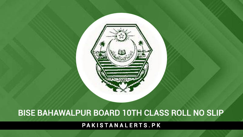 BISE-Bahawalpur-Board-10th-Class-Roll-No-Slip