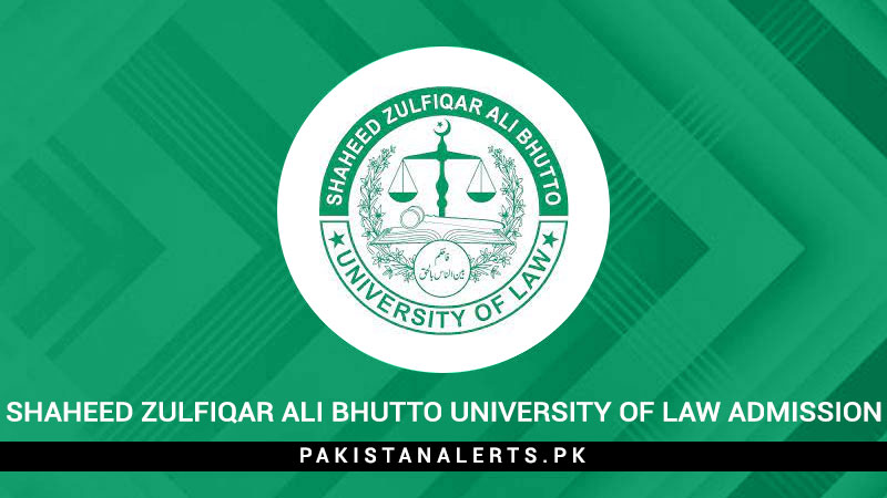 Shaheed-Zulfiqar-Ali-Bhutto-University-Of-Law-Admission