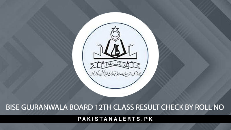 BISE-Gujranwala-Board-12th-Class-Result-Check-By-Roll-No