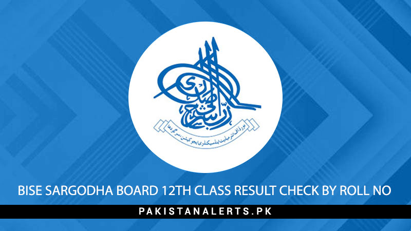 BISE-Sargodha-Board-12th-Class-Result-Check-By-Roll-No