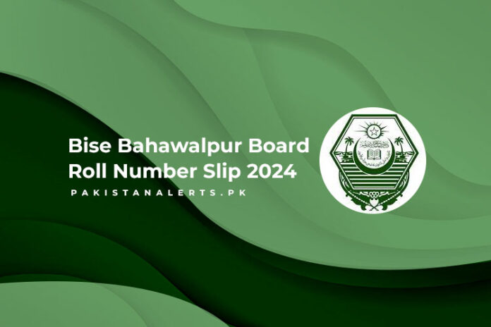 Bise Bahawalpur Board Roll Number Slip 2024