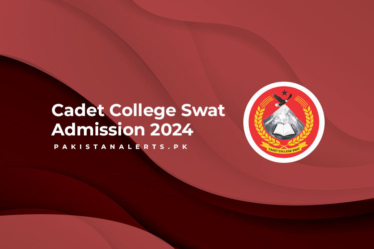 Cadet College Swat Admission 2024