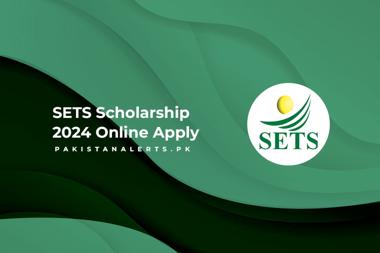 SETS Scholarship 2024 Online Apply