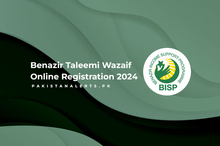 Benazir Taleemi Wazaif Online Registration 2024