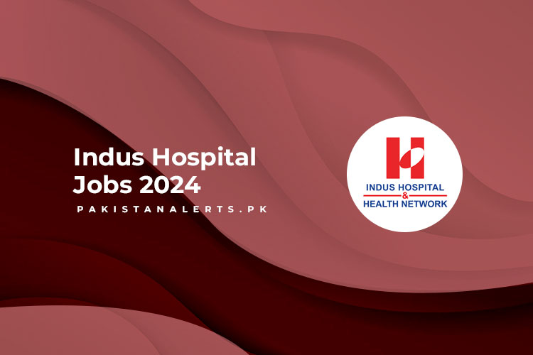  Indus Hospital Jobs 2024 