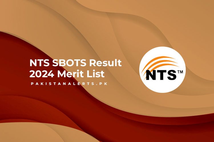 NTS SBOTS Result 2024 Merit List