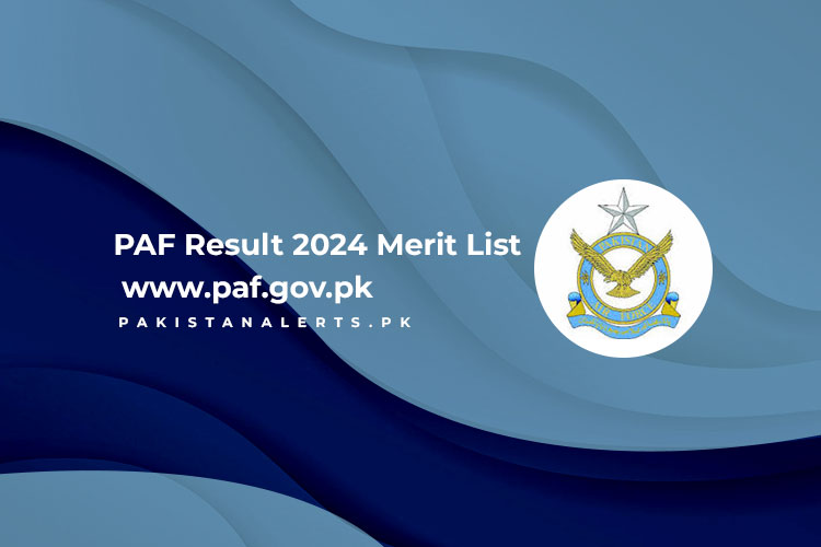 PAF Result 2024 Merit List www.paf.gov.pk