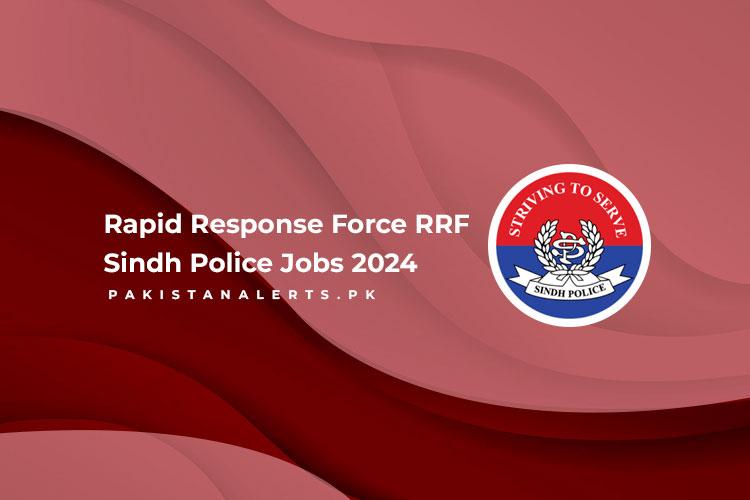 Rapid Response Force RRF Sindh Police Jobs 2024