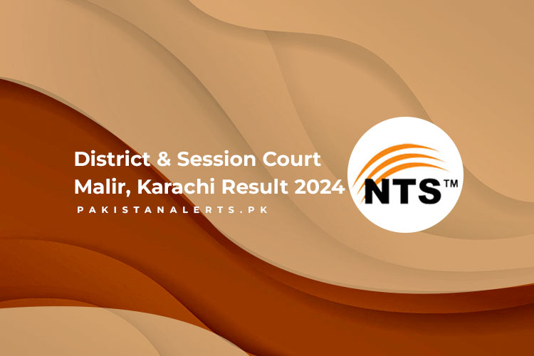 District & Session Court Malir, Karachi Result 2024