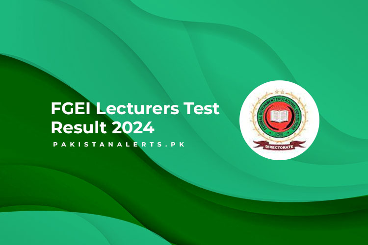 FGEI Lecturers Test Result 2024