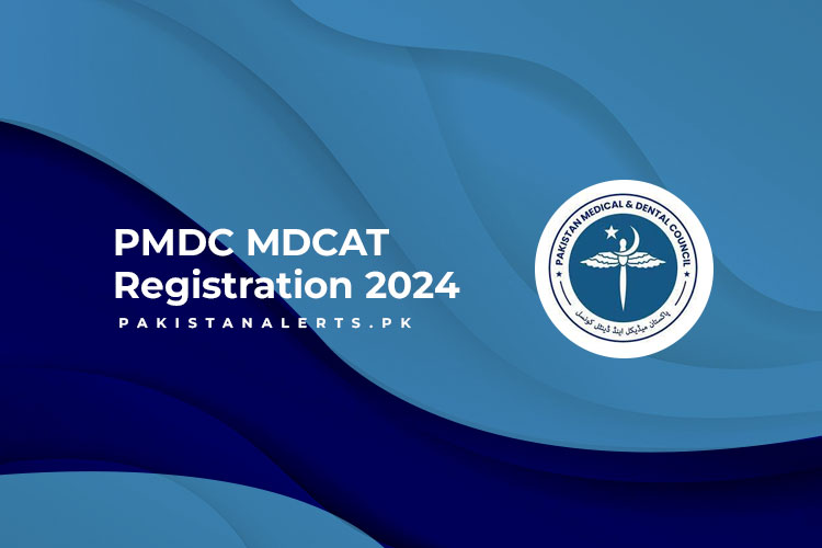 PMDC MDCAT Registration 2024