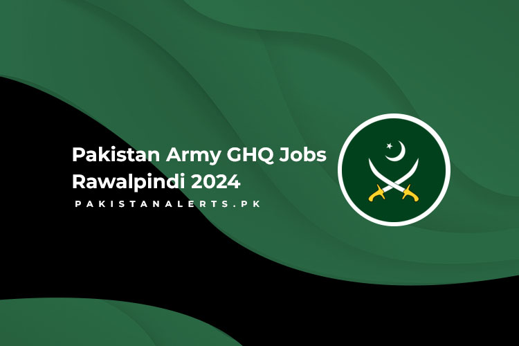 Pakistan Army GHQ Jobs Rawalpindi 2024 