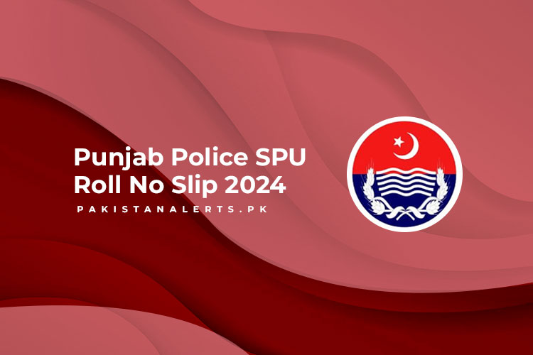 Punjab Police SPU Roll No Slip 2024 